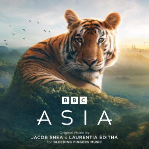 Soundtrack Album for BBC’s ‘Asia’ Announced