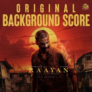A.R. Rahman’s ‘Raayan’ Score Released